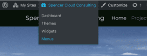 WordPress front-end menu bar, showing the site name (Spencer Cloud Consulting in this case) with the drop-down items of "Dashboard", "Themes", "Widgets", and "Menus" (which has been moused-over, highlighting it)